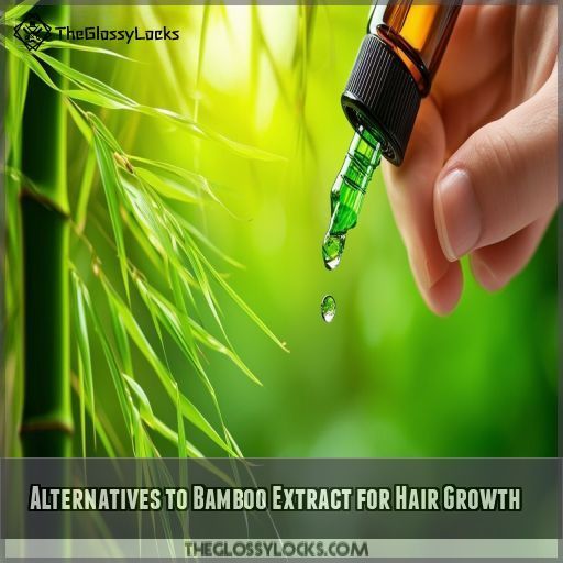 Alternatives to Bamboo Extract for Hair Growth