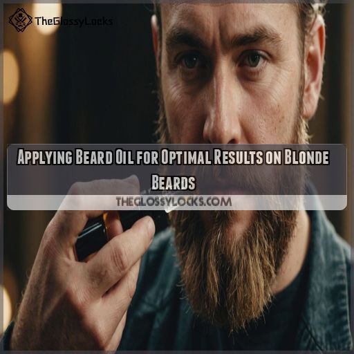 Applying Beard Oil for Optimal Results on Blonde Beards