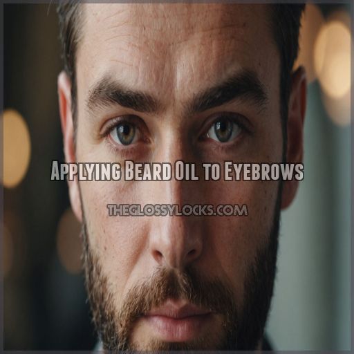 Applying Beard Oil to Eyebrows