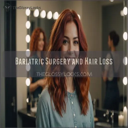 Bariatric Surgery and Hair Loss