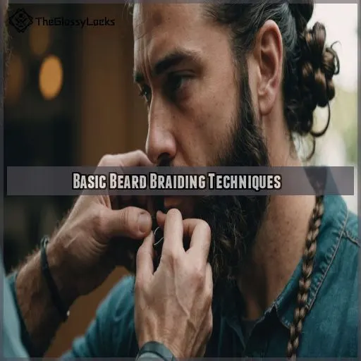 Basic Beard Braiding Techniques