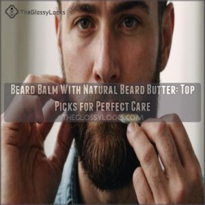 Beard balm with natural beard butter