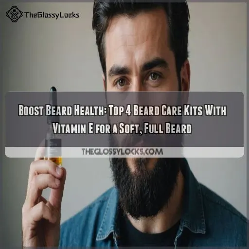 Beard care kit with vitamin E