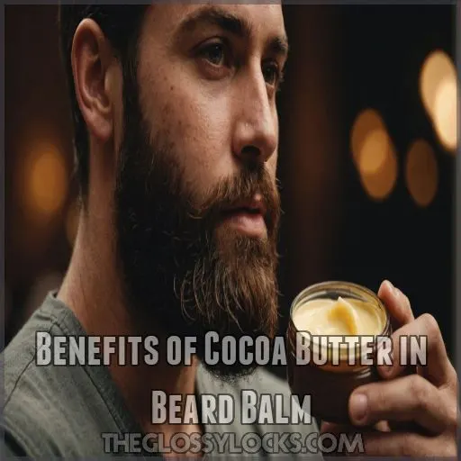 Benefits of Cocoa Butter in Beard Balm