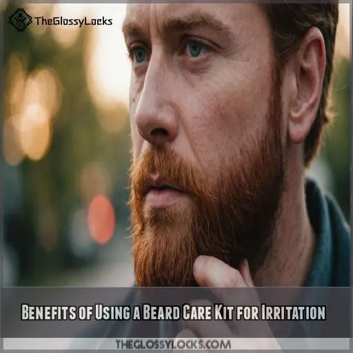 Benefits of Using a Beard Care Kit for Irritation