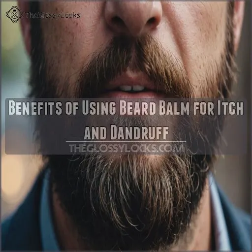 Benefits of Using Beard Balm for Itch and Dandruff