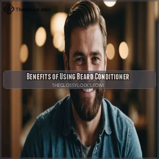 Benefits of Using Beard Conditioner