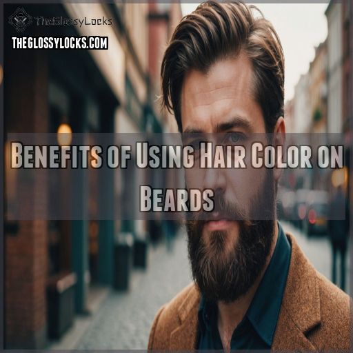 Benefits of Using Hair Color on Beards