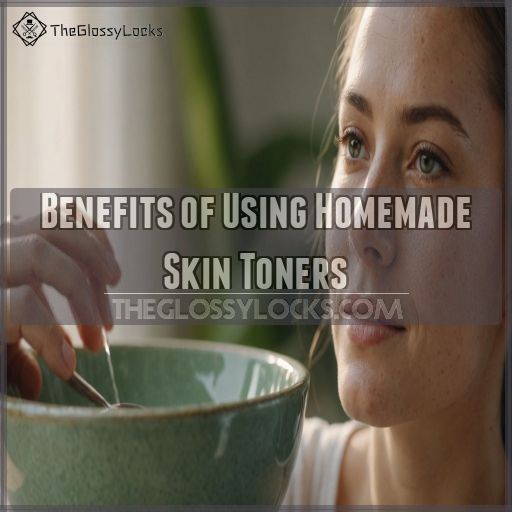 Benefits of Using Homemade Skin Toners