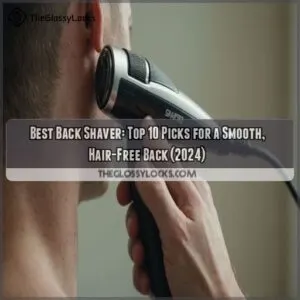 best back shaver