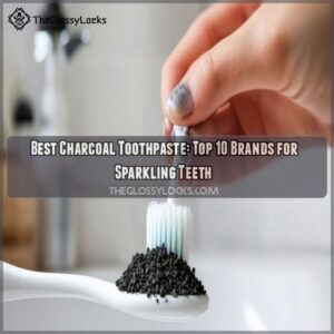 best charcoal toothpaste