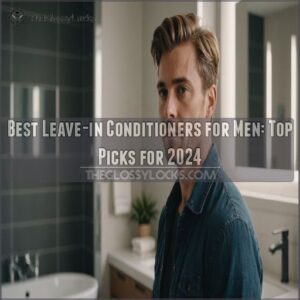 best leave in conditioners for men