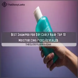 Best Shampoo for Dry Curly Hair Reviews