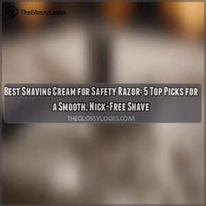 best shaving cream for safety razor