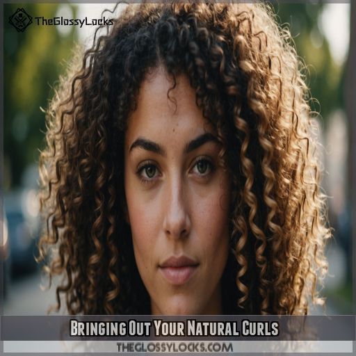 Bringing Out Your Natural Curls