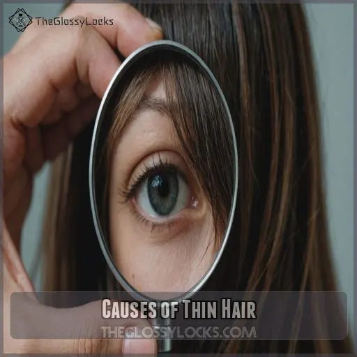 Causes of Thin Hair