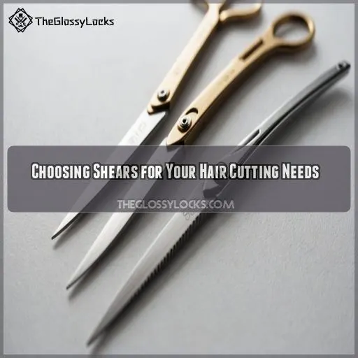 Choosing Shears for Your Hair Cutting Needs