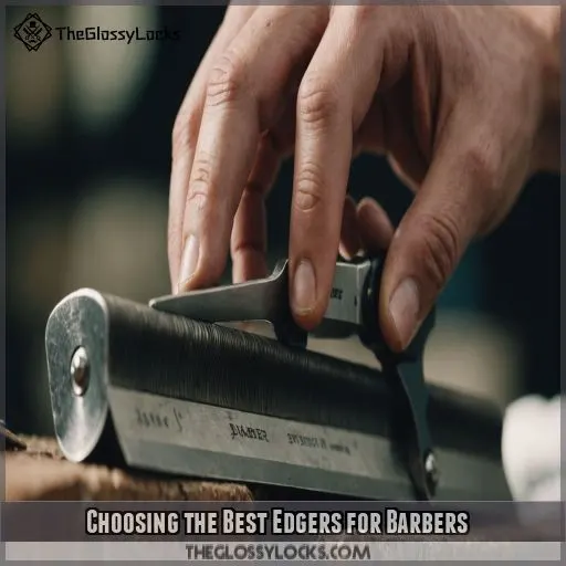 Choosing the Best Edgers for Barbers