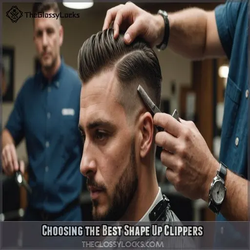 Choosing the Best Shape Up Clippers