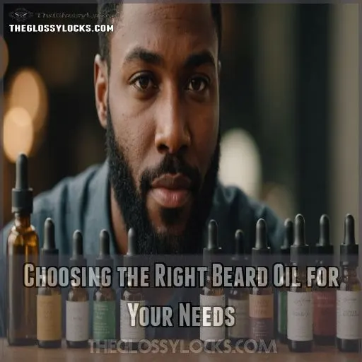 Choosing the Right Beard Oil for Your Needs