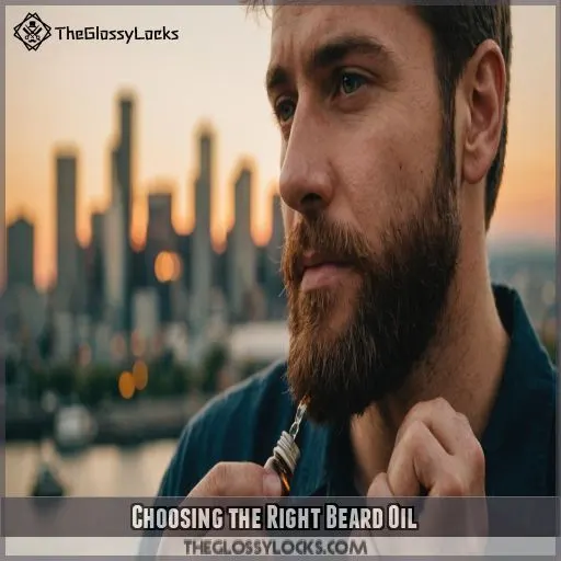 Choosing the Right Beard Oil