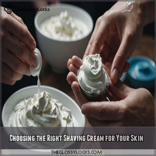 Choosing the Right Shaving Cream for Your Skin