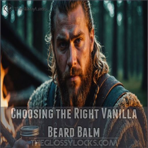 Choosing the Right Vanilla Beard Balm