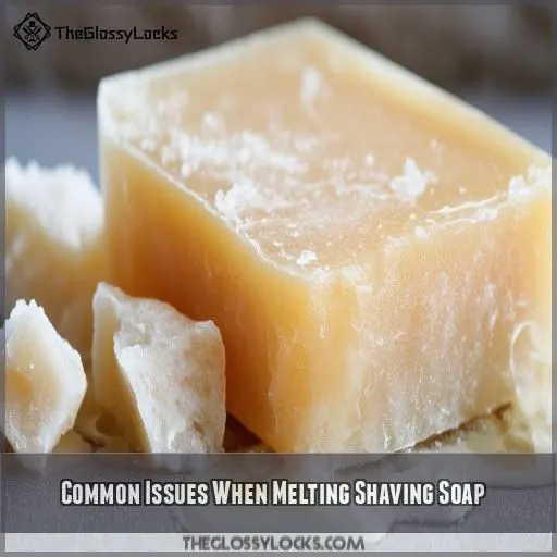 Common Issues When Melting Shaving Soap