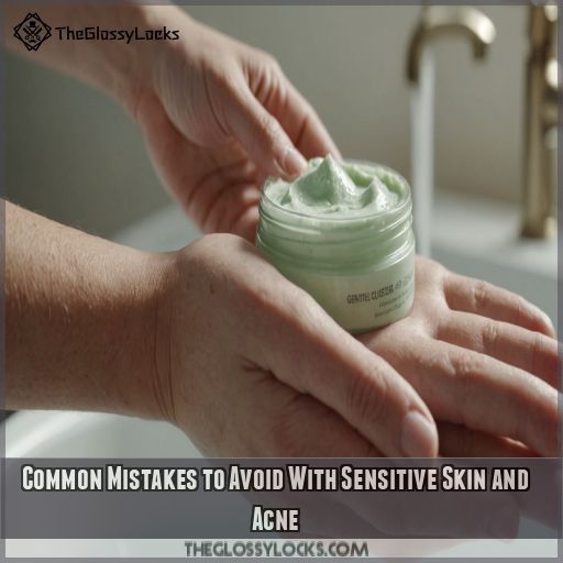 Common Mistakes to Avoid With Sensitive Skin and Acne