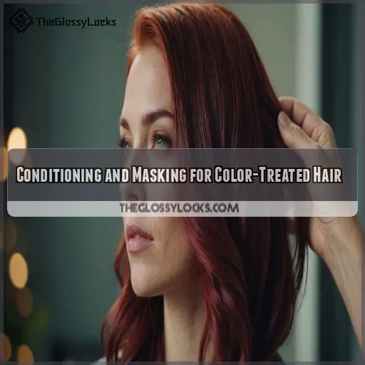 Conditioning and Masking for Color-Treated Hair