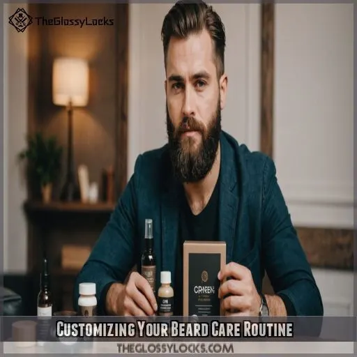 Customizing Your Beard Care Routine