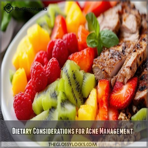 Dietary Considerations for Acne Management Dietary Considerations for Acne Management