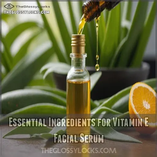 Essential Ingredients for Vitamin E Facial Serum