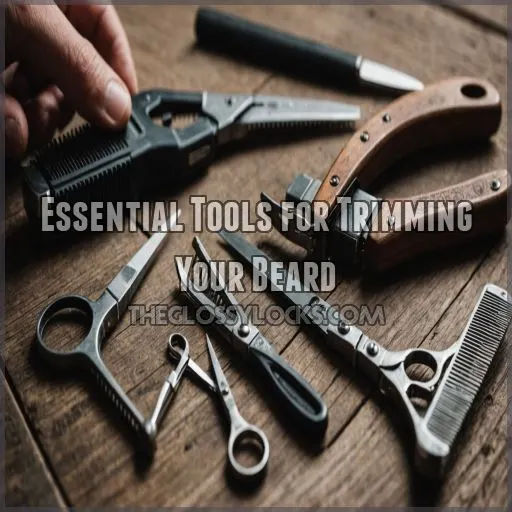 Essential Tools for Trimming Your Beard