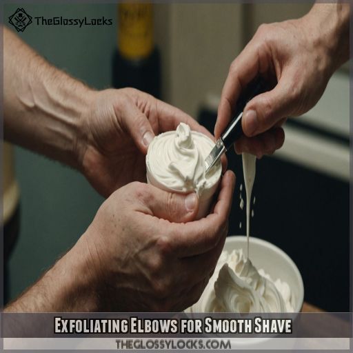 Exfoliating Elbows for Smooth Shave