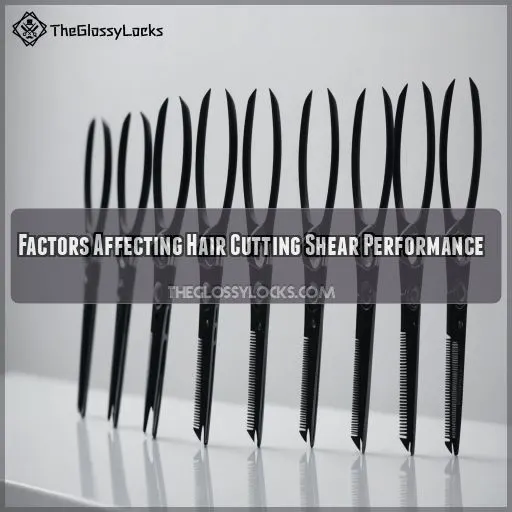 Factors Affecting Hair Cutting Shear Performance