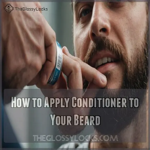 How to Apply Conditioner to Your Beard