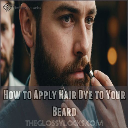 How to Apply Hair Dye to Your Beard