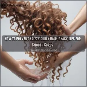 How to prevent frizz on curly hair