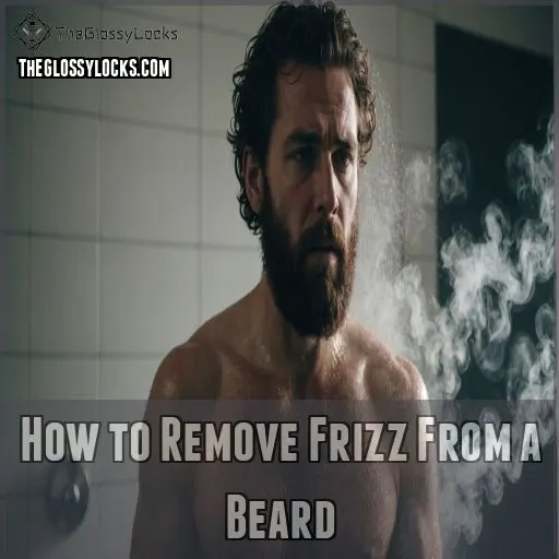 How to Remove Frizz From a Beard How to Remove Frizz From a Beard