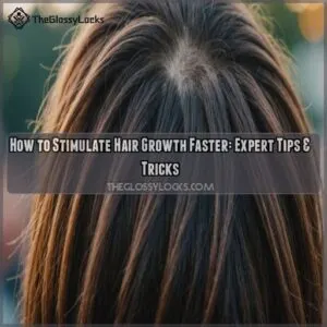 how to stimulate hair growth faster