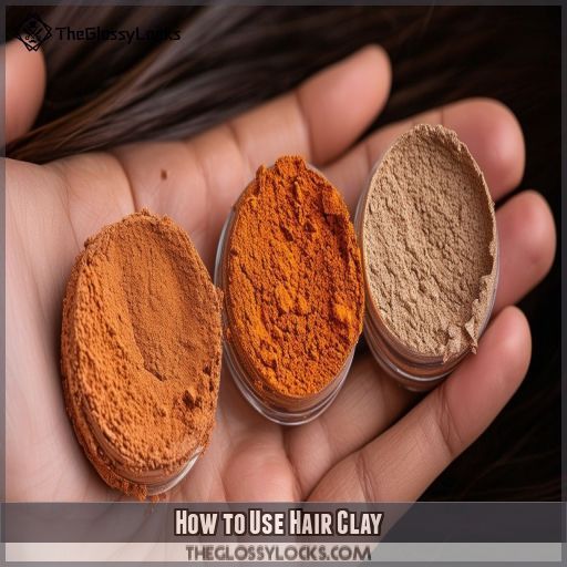 How to Use Hair Clay