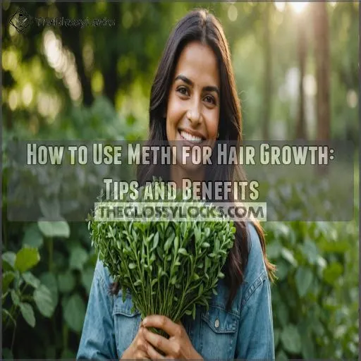 how to use methi for hair