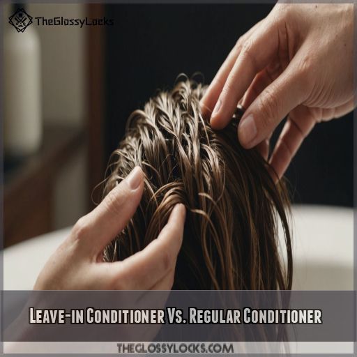 Leave-in Conditioner Vs. Regular Conditioner