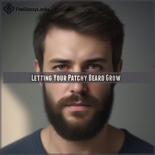 Letting Your Patchy Beard Grow