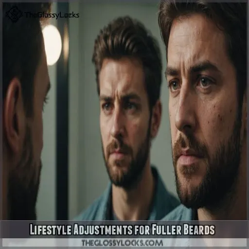 Lifestyle Adjustments for Fuller Beards