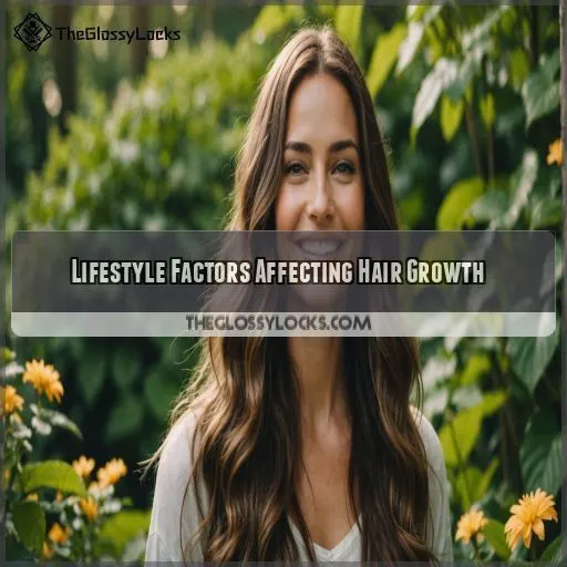 Lifestyle Factors Affecting Hair Growth