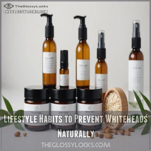 Lifestyle Habits to Prevent Whiteheads Naturally