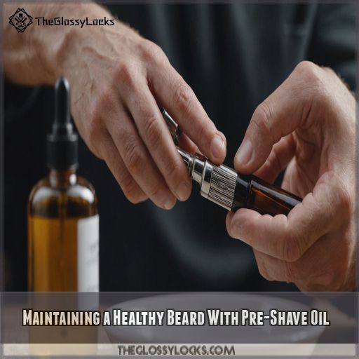 Maintaining a Healthy Beard With Pre-Shave Oil