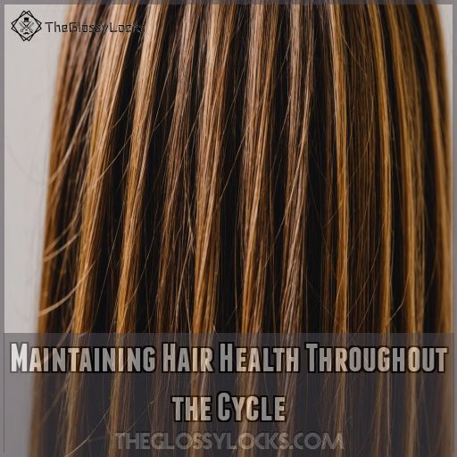 Maintaining Hair Health Throughout the Cycle